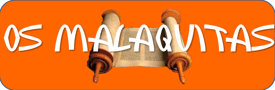 OS MALAQUITAS